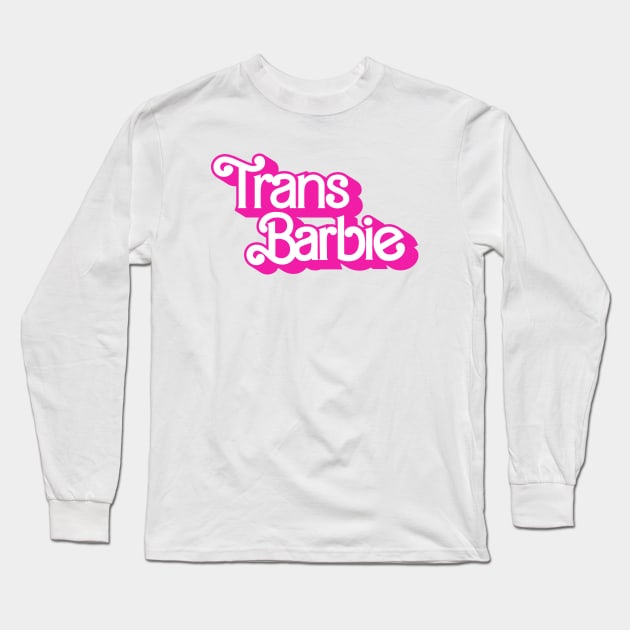 Trans Barbie Logo Barbie The Movie Style Long Sleeve T-Shirt by Sparkle Star Store